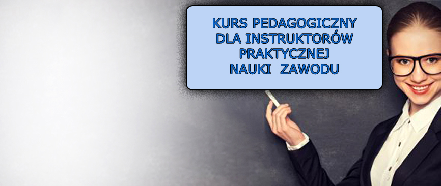 Kurs pedagogiczny dla instruktorów praktycznej nauki zawodu_main